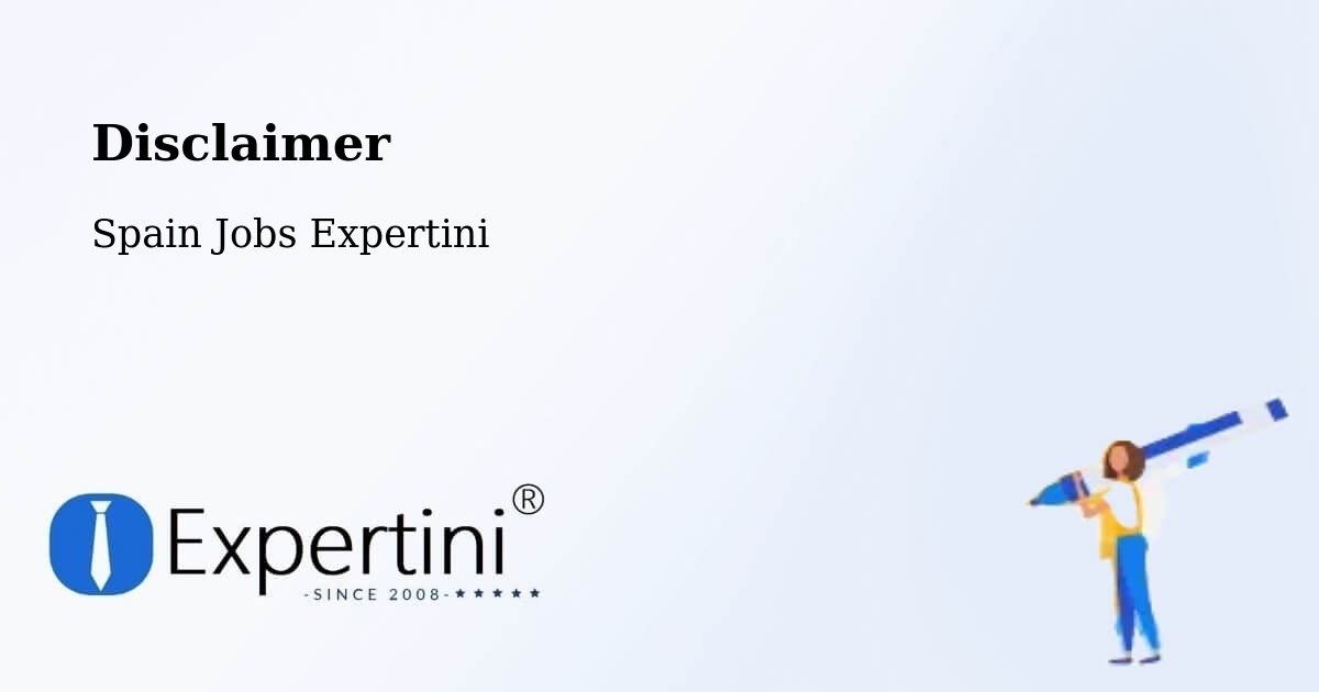Disclaimer – Alcorcón - Spain Jobs Expertini