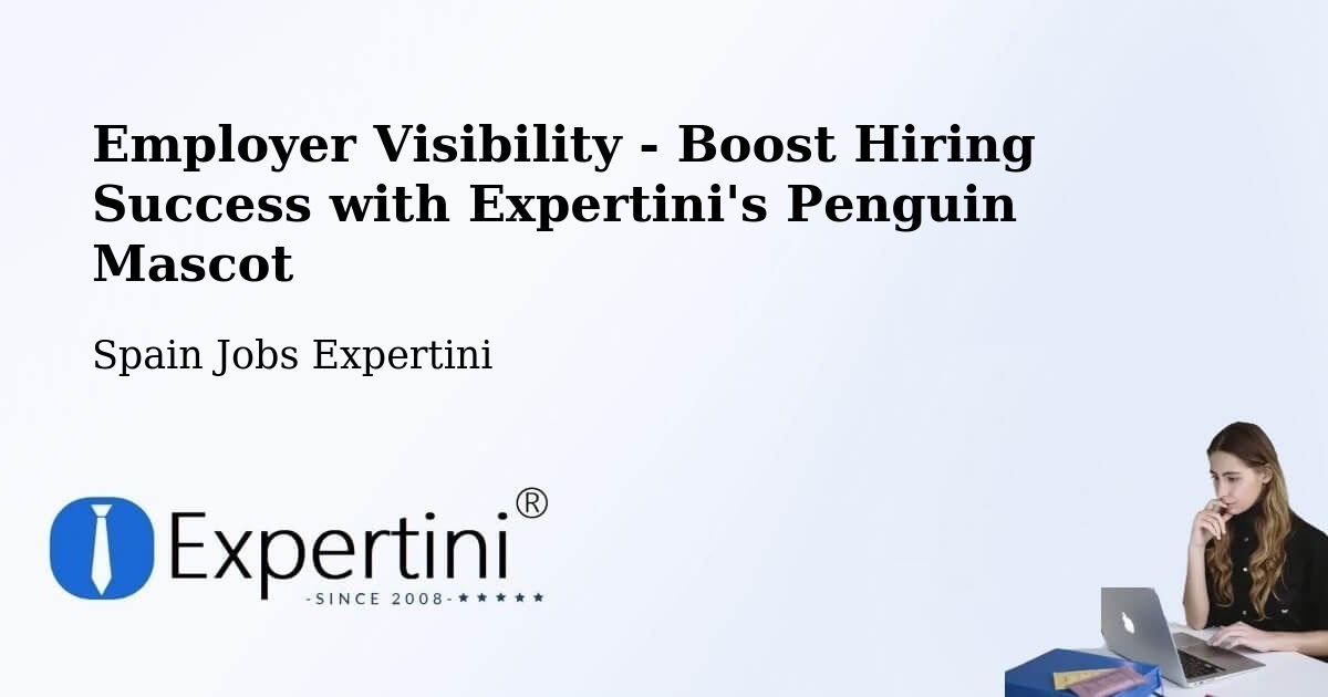 CV and Resume Visibility Optimization – Alcorcón - Spain Jobs Expertini
